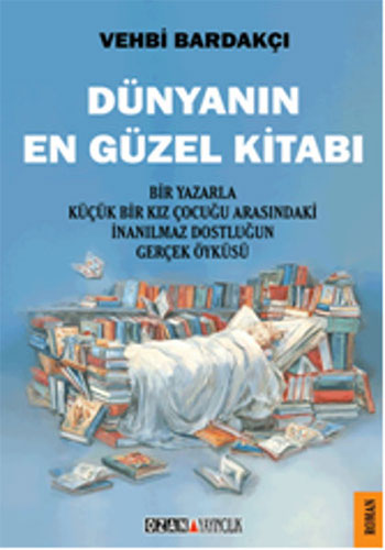 Dünyanın En Güzel Kitabı Dünyanın En Güzel Kitabı