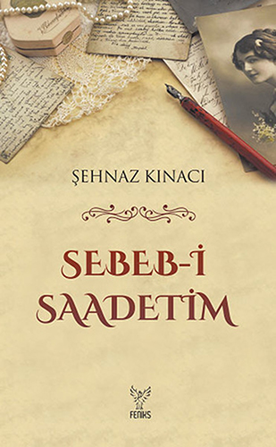 Sebebi-i Saadetim