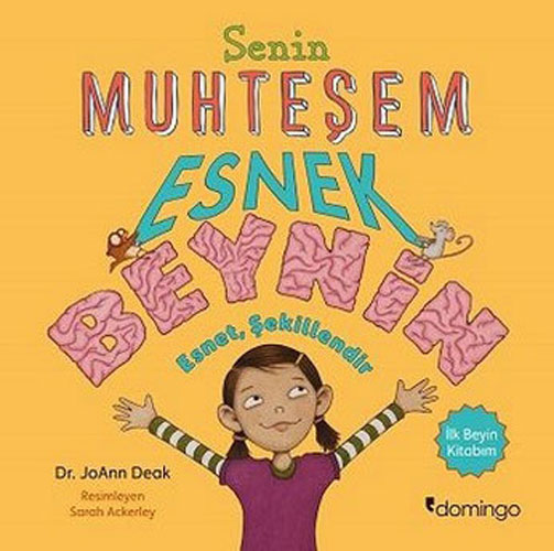 Senin Muhteşem Esnek Beynin 
