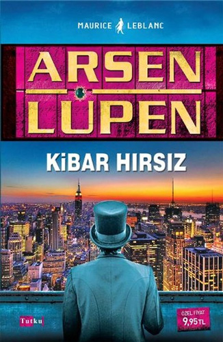 Arsen Lüpen - Kibar Hırsız Arsen Lüpen - Kibar Hırsız