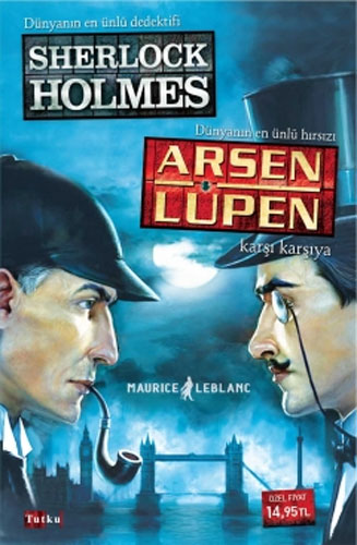 Sherloch Holmes - Arsen Lüpen Karşı Karşıya