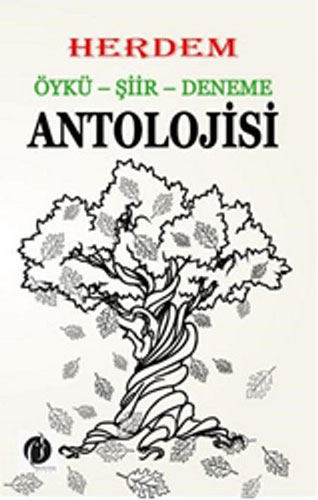 Öykü Şiir Deneme Antolojisi Öykü Şiir Deneme Antolojisi