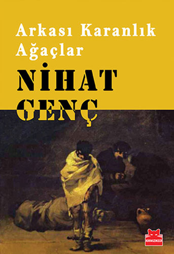 Arkası Karanlık Ağaçlar Arkası Karanlık Ağaçlar