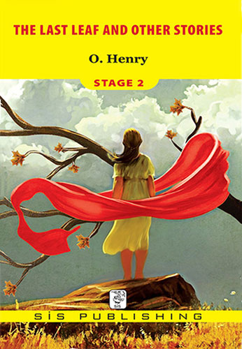 The Last Leaf And Other Stories