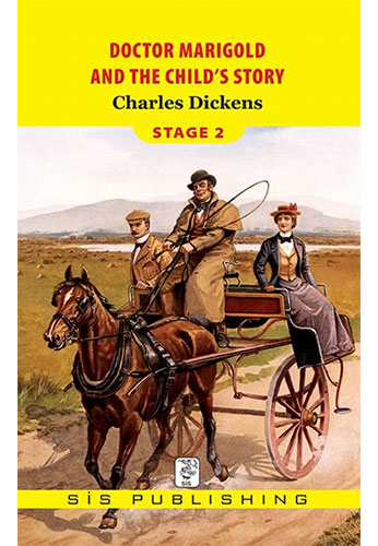 Doctor Marigold And The Child’S Story Doctor Marigold And The Child’S Story