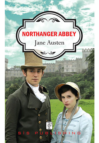 Northanger Abbey Northanger Abbey