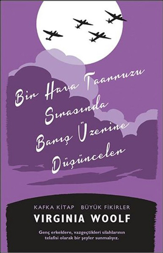 Bir Hava Taarruzu Sırasında Barış Üzerine Düşünceler Bir Hava Taarruzu Sırasında Barış Üzerine Düşünceler