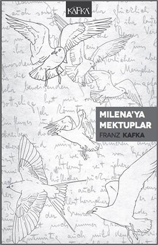 Milena’Ya Mektuplar Milena’Ya Mektuplar