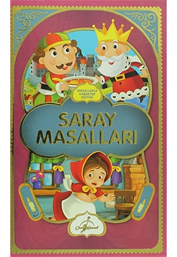 Saray Masalları - Masallarla Karakter Eğitimi