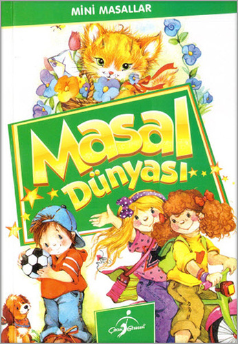 Mini Masallar Masal Dünyası Mini Masallar Masal Dünyası