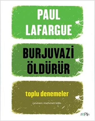 Burjuvazi Öldürür Burjuvazi Öldürür