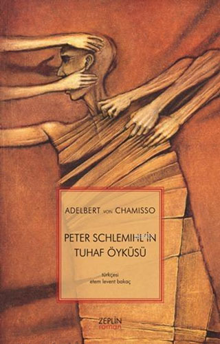Peter Schlemihl'İn Tuhaf Öyküsü Peter Schlemihl'İn Tuhaf Öyküsü