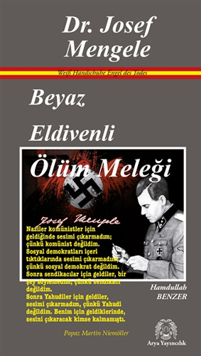 Beyaz Eldivenli Ölüm Meleği Dr. Josef Mengele Beyaz Eldivenli Ölüm Meleği Dr. Josef Mengele