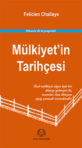 Mülkiyet’in Tarihçesi