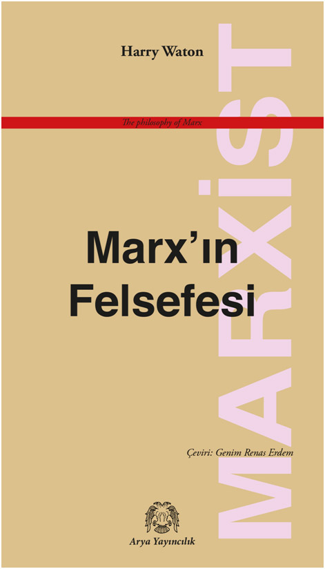 Marx’ın Felsefesi