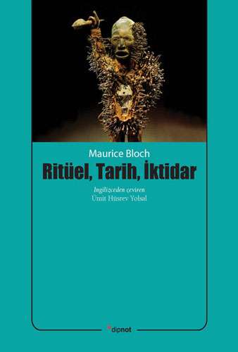 Ritüel, Tarih, İktidar