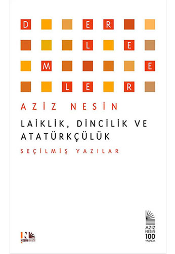 Laiklik, Dincilik Ve Atatürkçülük Laiklik, Dincilik Ve Atatürkçülük