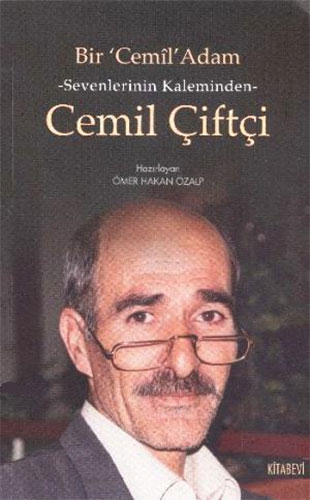 Sevenlerin Kalbinden Cemil Çiftçi Sevenlerin Kalbinden Cemil Çiftçi