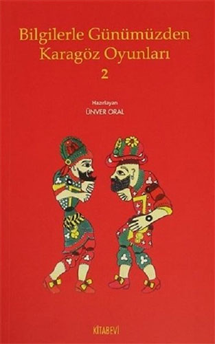 Bilgilerle Günümüzden Karagöz Oyunları - 2