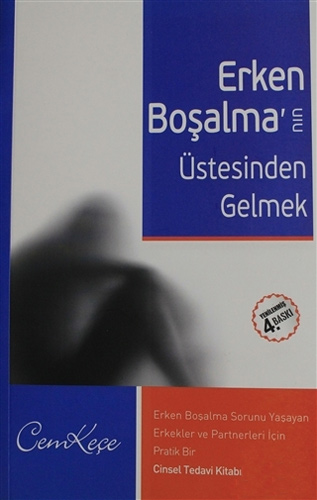 Erken Boşalma'nın Üstesinden Gelmek