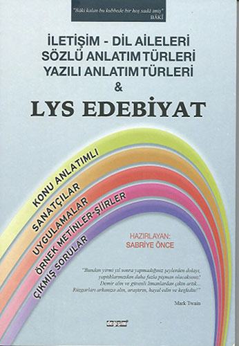 İletişim - Dil Aileleri - Sözlü Anlatım Türleri - Yazılı Anlatım Türleri - LYS Edebiyat