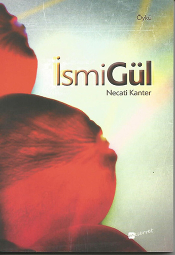 İsmiGül