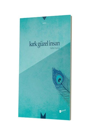 Kırk Güzel İnsan