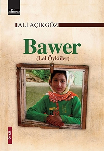 Bawer - Lal Öyküler