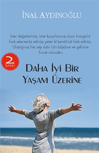 Daha İyi Bir Yaşam Üzerine Daha İyi Bir Yaşam Üzerine