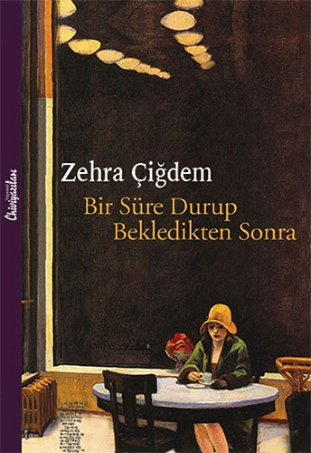 Bir Süre Durup Bekledikten Sonra Bir Süre Durup Bekledikten Sonra