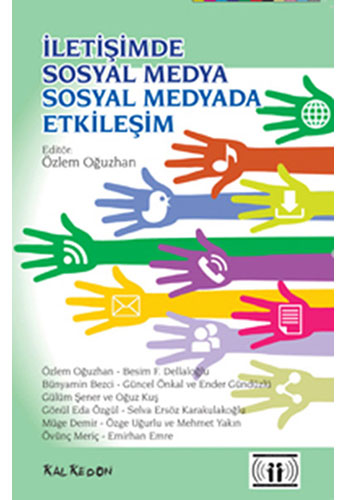 İletişimde Sosyal Medya Sosyal Medyada Etkileşim