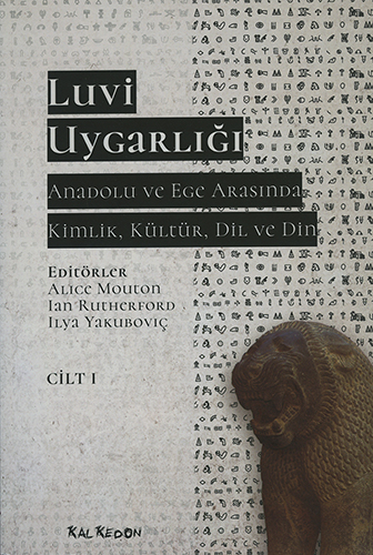 Luvi Uygarlığı Cilt 1