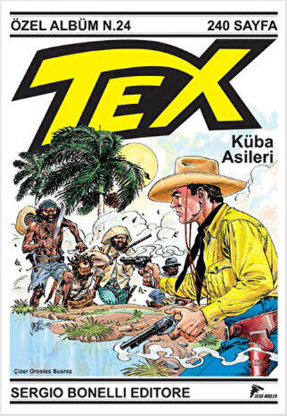 Tex Özel Albüm 24 - Küba Asileri