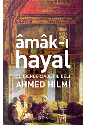 Âmâk-I Hayal Âmâk-I Hayal