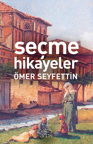 Seçme Hikayeler Seçme Hikayeler