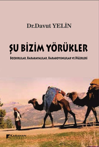 Şu Bizim Yörükler