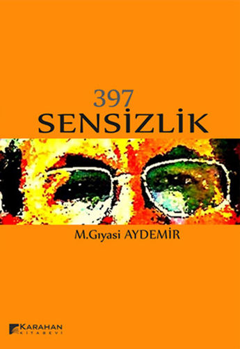 397 Sensizlik 397 Sensizlik