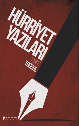 Hürriyet Yazıları Hürriyet Yazıları