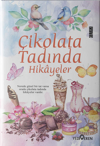 Çikolata Tadında Hikayeler Çikolata Tadında Hikayeler