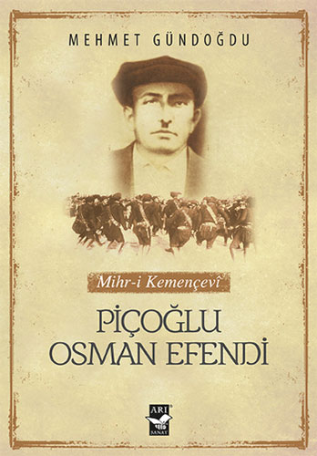 Piçoğlu Osman Efendi Piçoğlu Osman Efendi