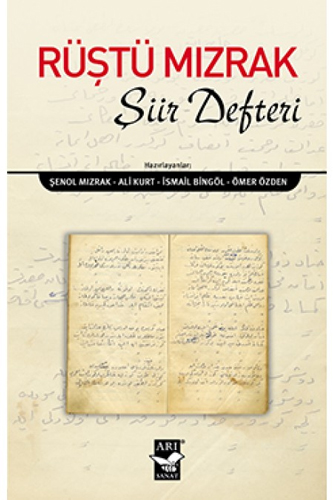 Rüştü Mızrak Şiir Defteri Rüştü Mızrak Şiir Defteri