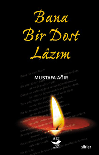 Bana Bir Dost Lâzım Bana Bir Dost Lâzım