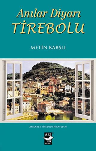 Anılar Diyarı Tirebolu Anılar Diyarı Tirebolu