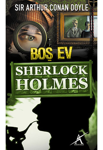 Sherlock Holmes - Boş Ev Sherlock Holmes - Boş Ev