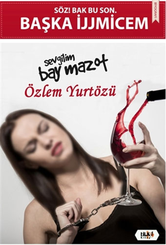 Söz! Bak Bu Son. Başka İjjmicem Söz! Bak Bu Son. Başka İjjmicem
