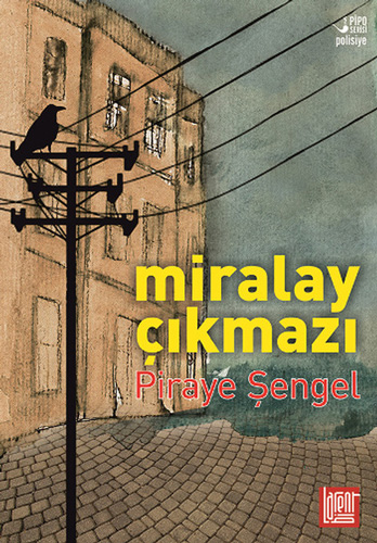 Miralay Çıkmazı Miralay Çıkmazı