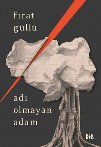 Adı Olmayan Adam Adı Olmayan Adam