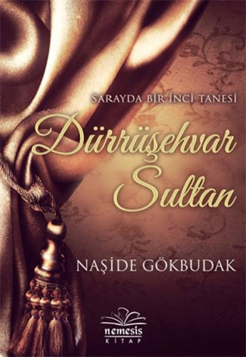 Dürrüşehvar Sultan Dürrüşehvar Sultan