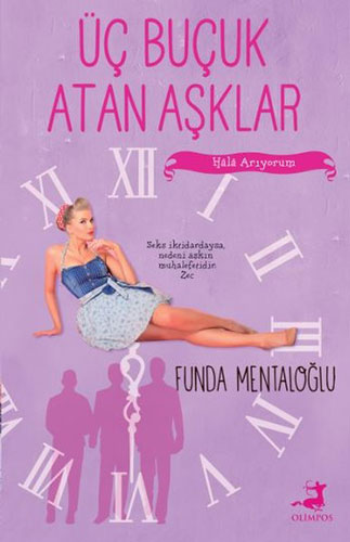 Üç Buçuk Atan Aşklar Üç Buçuk Atan Aşklar
