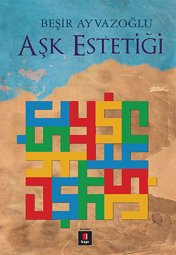 Aşk Estetiği Aşk Estetiği